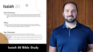 Isaiah 20 - Bible Study, Explanation, and Application