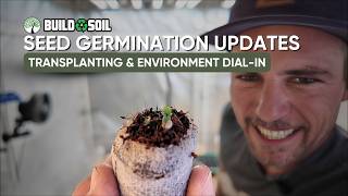 BuildASoil: 10x10 Series // Season 9 Episode 2 Setup &amp; Seedling Transplanting