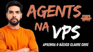 Monetize Seus Agentes VPS + Claude Code SUA RENDA EXTRA 🤑