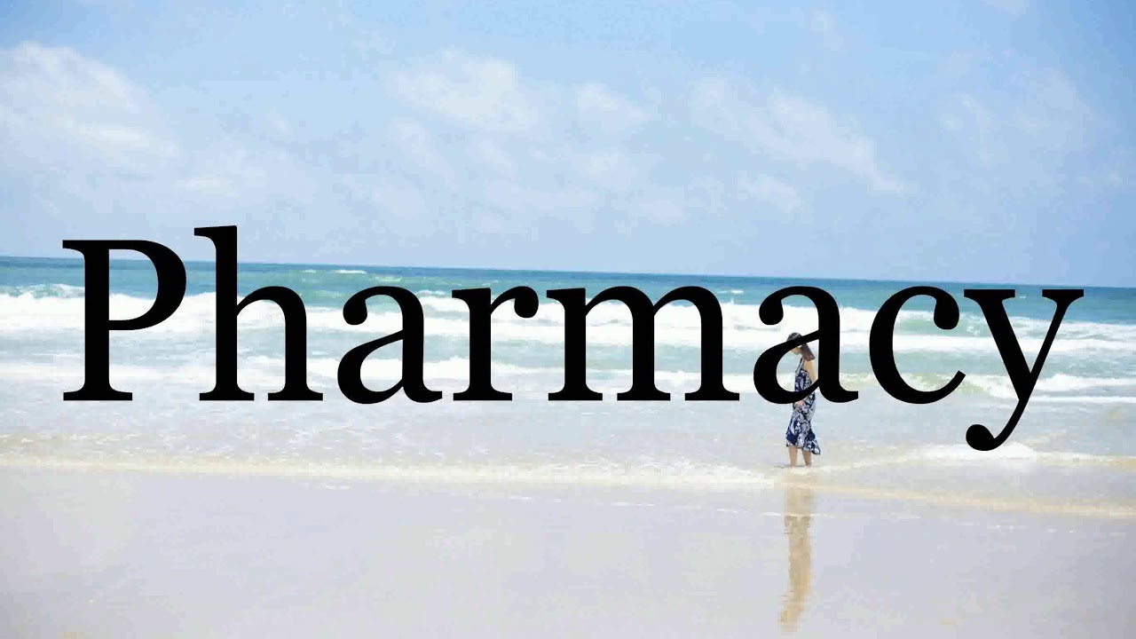 How To Pronounce Pharmacy Pronunciation Of Pharmacy YouTube how-to-pronounce-pharmacy-pronunciation-of-pharmacy-youtube