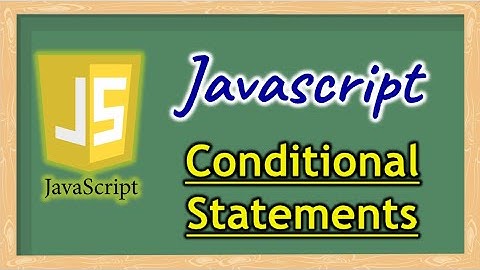 Part 3 - Conditional Statements in JavaScript | Pradeep Nailwal