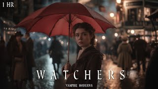 Watchers - Gothic Dark Academia | Haunting Piano Music (1 Hour)