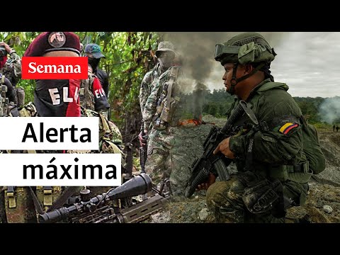 Autoridades en máxima alerta por posible acción terrorista del ELN | Videos Semana