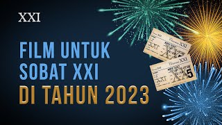 FILM JAGOAN UNTUK SOBAT XXI DI TAHUN 2023