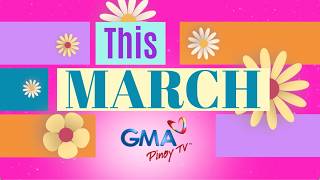 This March on GMA Pinoy TV! News