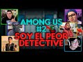 El Peor Detective: Among Us con Ded, Missa, Juan, Alka...