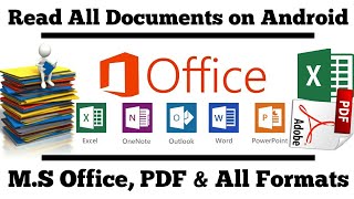 How to Read Microsoft Office Documents from Android | Word | Excel | PDF | XLS & All Docs | TTS |