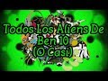 Todos los aliens de Ben 10