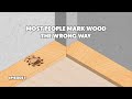 WOODWORKING MARKING TIPS AND TRICKS (Part 01) - EP 1 to 5 - Whizchanics
