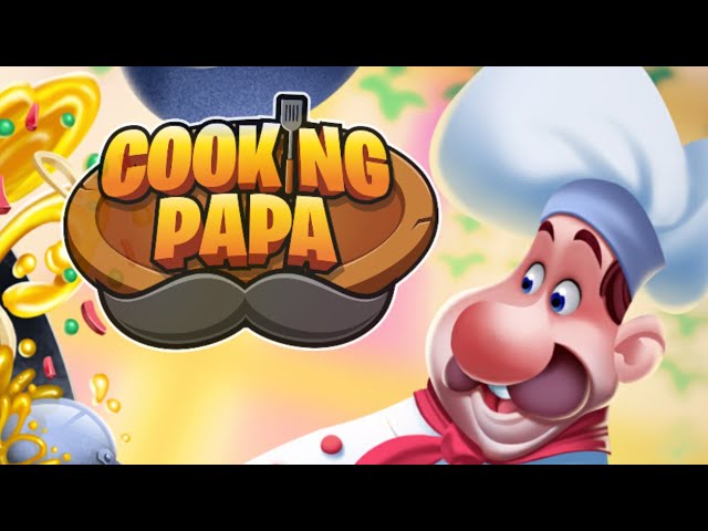 Cooking Papa: Restaurant Game for Android - Download