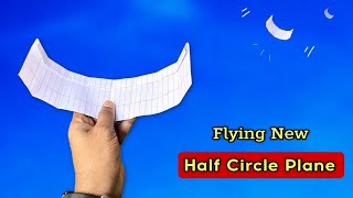 NOTEBOOK CIRCLE PLANE (FLYING), NEW FLYING HALF CIRCLE PLANE, ORIGAMI NEW PLANE, BEST PLANE MAKING