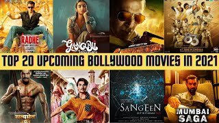 Top 20 Upcoming Bollywood Movies In 2021 Hindi Movies Cast Release Date Truezilla