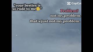 Problem Not My Problem Thats Just Not My Problem