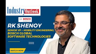 Exclusive interview with R K Shenoy, SVP - Mobility Engineering, Bosch Global Software Technologies screenshot 5