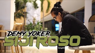 SIJI ROSO | Demy Yoker | Official Music Video [Reggae Version]