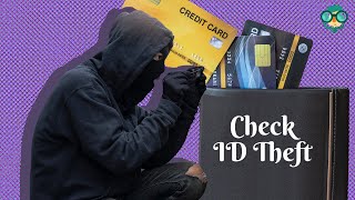 How to Prove Identity Theft? How to Check for id Theft? How to Check for identity Theft?