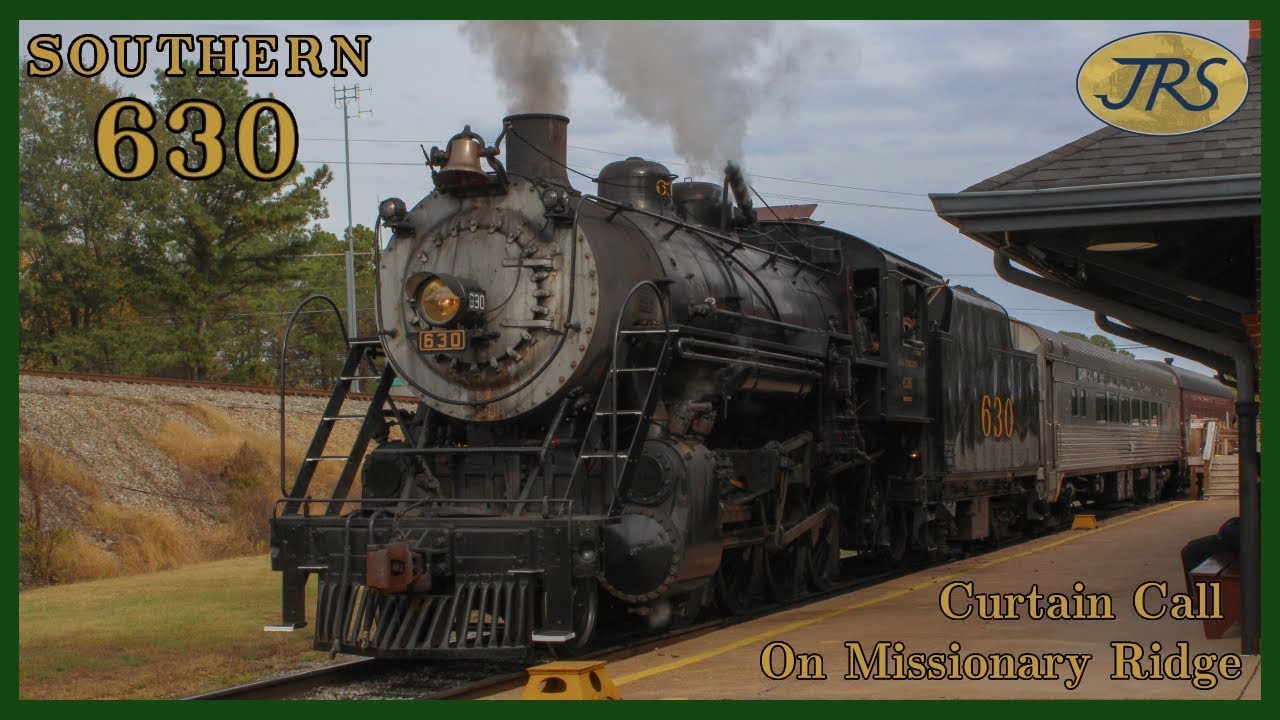 Southern #630 - Curtain Call on Missionary Ridge [Cab Ride] (11/01)