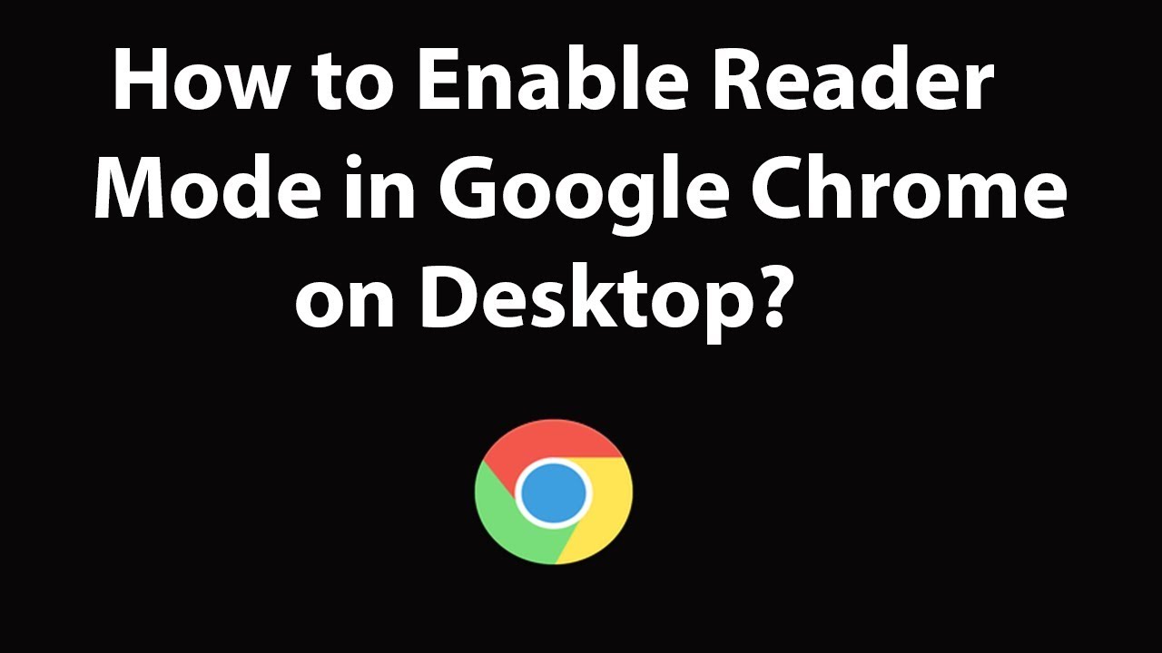 google reader New Làm cách nào để Bật Chế độ đọc trong Google Chrome trên Máy tính để bàn?