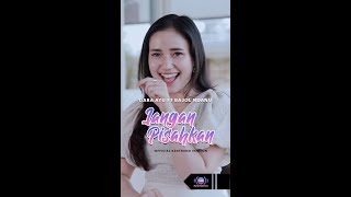 Download Lagu Dara Ayu Ft. Bajol Ndanu - Jangan Pisahkan (Official Teaser Video) #shorts MP3