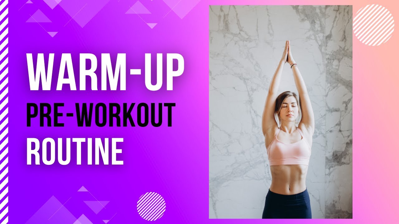 Warm Up Routine Before Your Workouts| Quick Warm-Up At Home - YouTube