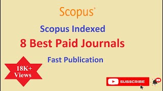 Best SCOPUS indexed Journals II SCI Journals II Unpaid Journals for Quick Publications