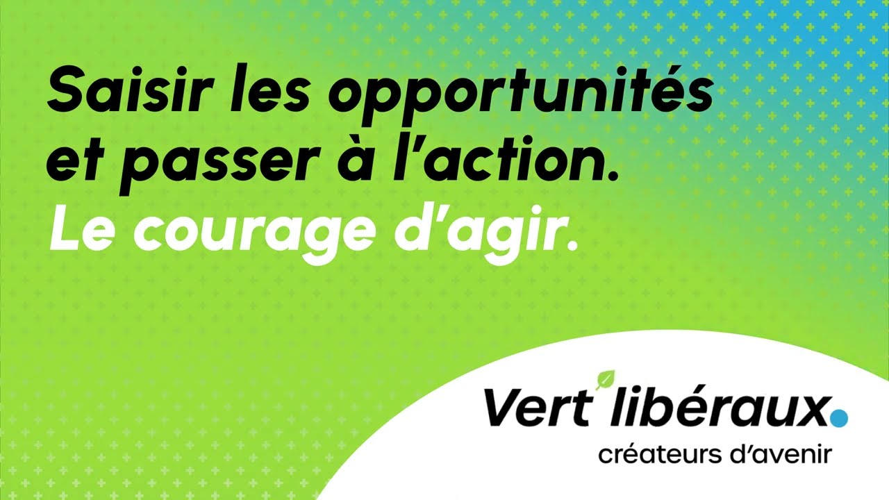 Saisir les opportunités et passer à l’action. Le courage d'agir.