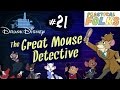 THE GREAT MOUSE DETECTIVE ft. Nick Skardarasy (Drunk Disney #21)
