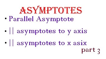 Parallel Asymptotes working rule | Asymptotes | part 3