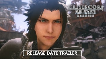 Crisis Core Final Fantasy 7 Reunion - Official Launch Date Trailer