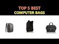 Best Computer Bags 2020