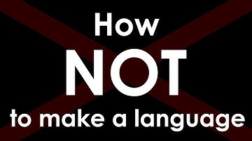 My First Conlang - How NOT to Make a Language
