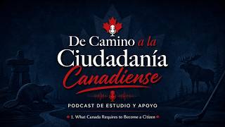 1. What Canada Requires to Become a Citizen