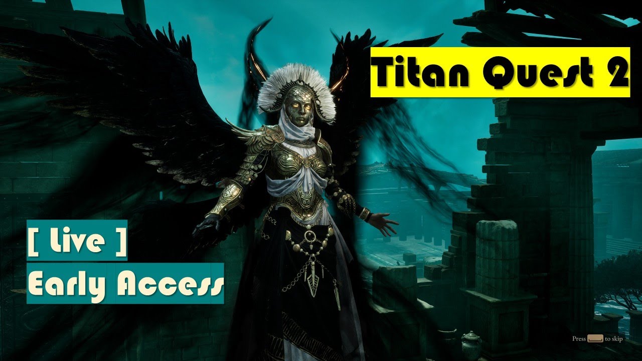 [Live: Titan Quest 2] Tempest & Chapter 2 / Early Access
