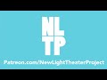 New light theater project patreon intro