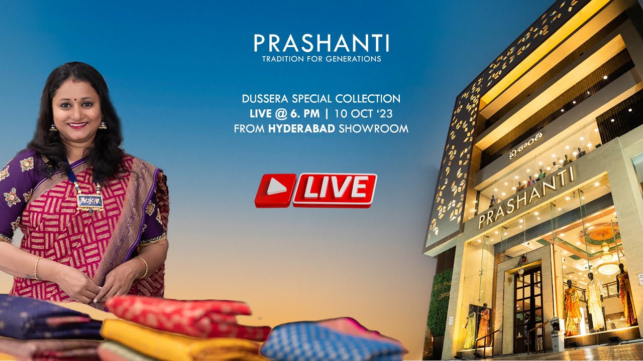 Prashanti Sarees Live from Hyderabad Store silk saree collection