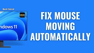 Fix mouse moving on its own in windows