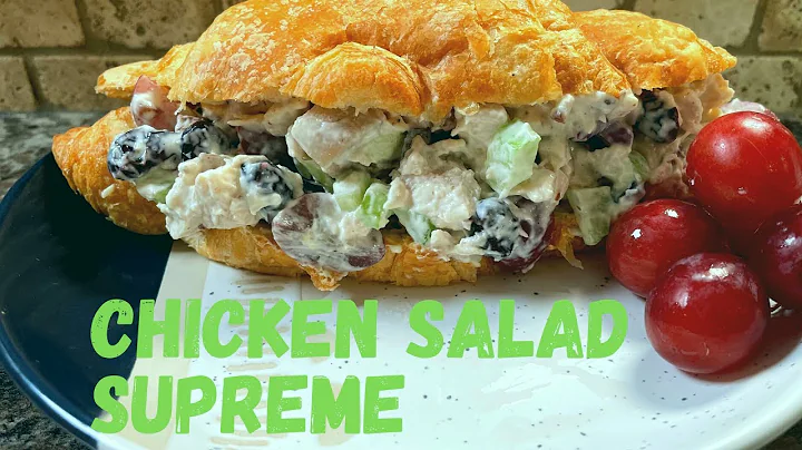 CHICKEN SALAD SUPREME