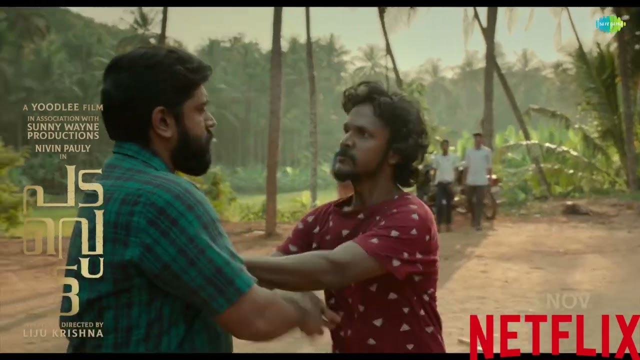 Nov 25 | On Netflix | Padavettu | Nivin Pauly | Liju Krishna | Aditi Balan | Shine Tom Chacko
