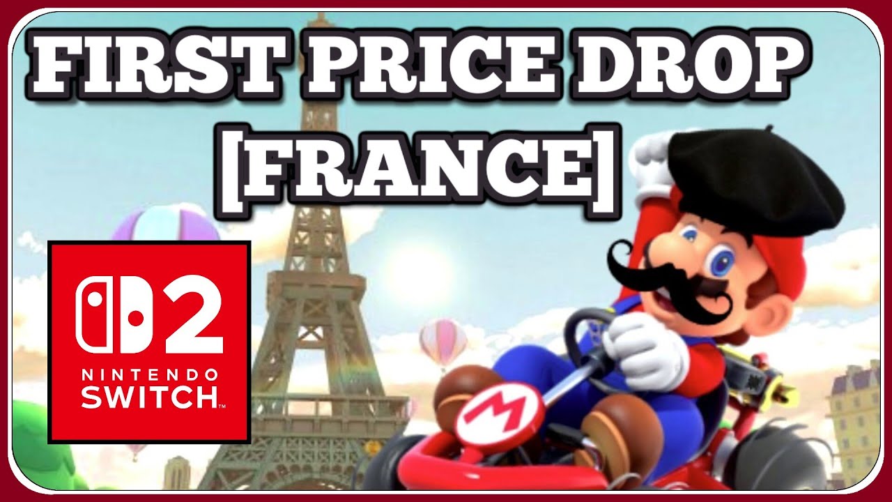 The FIRST Nintendo Switch 2 PRICE DROP is in France