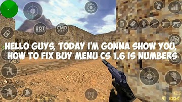 Counter-Strike 1.6 Android - How To Fix CS 1.6 Buy Menu Is Numbers