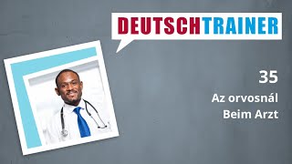 Német kezdőknek (A1/A2) | Deutschtrainer: Az orvosnál