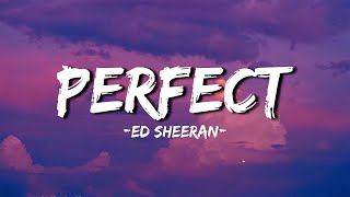 Perfect - Ed Sheeran ( Mix Lyrics ) | Hannie Vibes