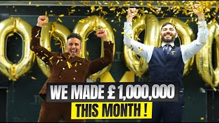 We made £1,000,000 This Month | Unfinished Business | Episode 31