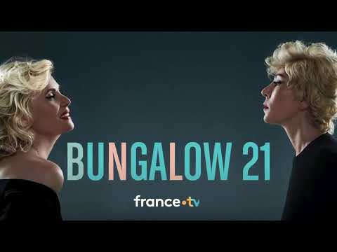 [Bande annonce] Bungalow 21