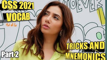 CSS 2021 EXPECTED VOCABULARY WITH TRICKS AND MNEMONICS-PART TWO