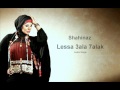 Shahinaz- Lessa A'la Halak