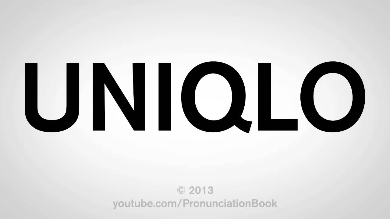 Chi tiết 87+ về uniqlo pronunciation japanese mới nhất