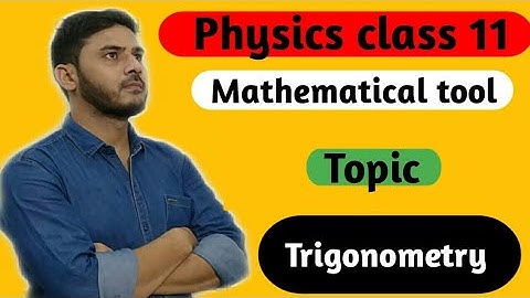 02 Mathematical tool ( Trigonometry )