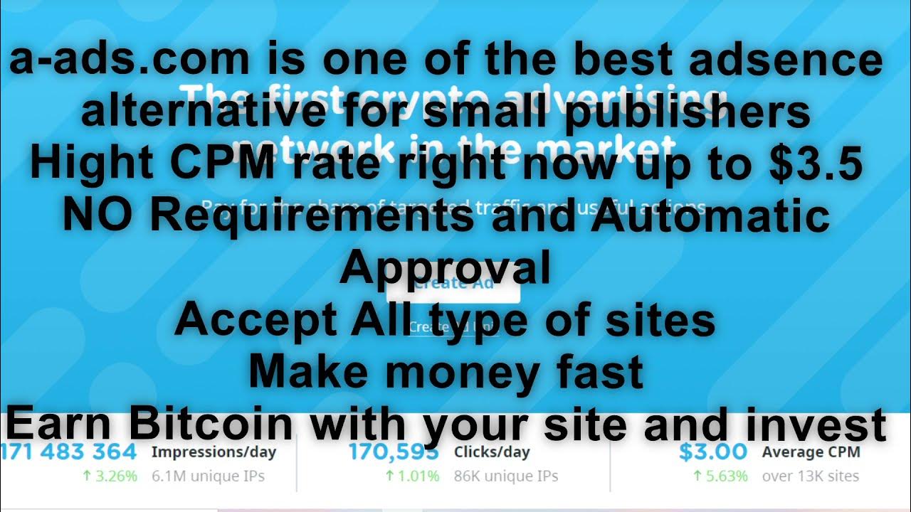 Best Google AdSense Alternative [+] HIGH CPM [+] FREE BITCOINS [+] A