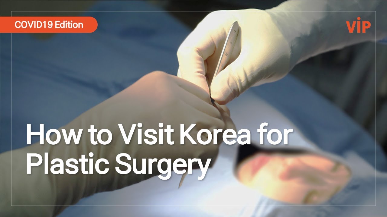 A StepbyStep Guideline to Visit Korea for Plastic Surgery Oasis